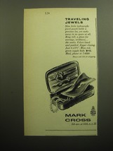 1958 Mark Cross Jewel Pouch Ad - Traveling Jewels - $18.49