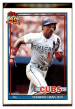 1991 Topps Shawon
  Dunston   Chicago Cubs Baseball Card
  GMMGA_1a - £1.20 GBP