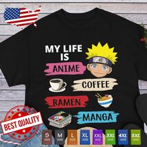Funny Kawaii Naruto Tee Anime Ramen Manga Coffee T Shirt Japan Otaku Cos... - $17.99+