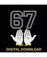 Funny Six Seven 67 Meme Gen Alpha Trend 67 Hands gift for judo fans and ... - $2.95