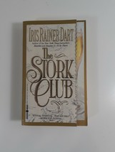 The Stork Club By Iris Rainer Dart 1994 paperback novel fiction - $5.94