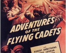 Adventures Of The Flying Cadets, 13 Chapter Serial, 1943 - £16.07 GBP