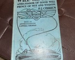 Will Rogers: Ambassador of Good Will Prince of Wit and Wisdom (1935 1st ... - $6.68