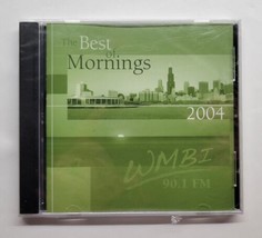The Best Of Mornings 2004 Moody Radio WMBI 90.1 FM CD - £7.89 GBP