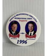 International Union Clinton Gore 1996 Presidential Election Campaign But... - $8.91