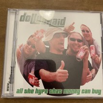 All the Hype Money Can Buy by Dollybraid (CD 2000, Dollie Records) - £19.42 GBP