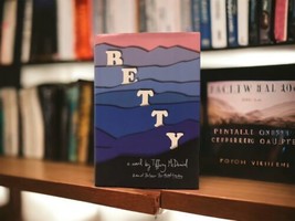 BETTY - A Novel by Tiffany McDaniel HC/DJ Family Memoir - Beautiful Story - 2020 - $13.88