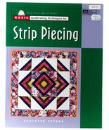 Basic Quiltmaking Strip Piecing Paulette Peters Quilt Patterns Patchwork... - £5.46 GBP