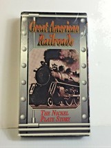 Great American Railroads &quot; The Nickel Plate Story&quot; Train Documentary  VHS. - $5.45