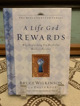 A Life God Rewards Why Everything You Do Today Matters Forever by Bruce ... - £8.72 GBP