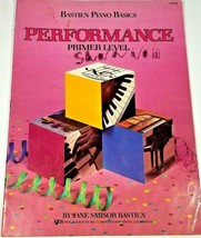 Bastien Piano Basics, Performance Primer Level - $4.94