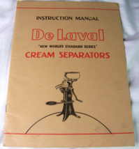 1949 VINTAGE DE LAVAL CREAM SEPARATOR INSTRUCTION MANUAL WORLDS STANDARD... - $9.89