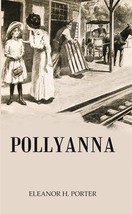 Pollyanna [Hardcover] - £20.54 GBP