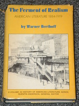 The Ferment of Realism American Literature 1884 - 1919 Warner Berthoff - $3.00