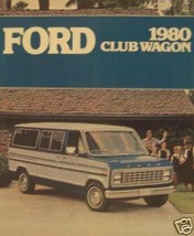 1980 Ford Club Wagon Brochure - $5.00