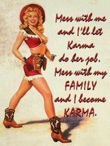 Karma the Cowgirl Pin Up Metal Sign - £23.99 GBP