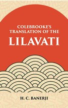 Lilavati - Colebrooke&#39;s Translation of the Standard work on Hindu Mathmatics - £19.66 GBP