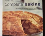Martha Day Complete Baking With Over 400 Recipes for Pies, Tarts, Buns, ... - $9.89