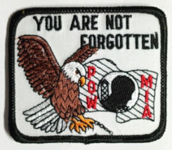 POW &amp; MIA You Are Not Forgotten Bald Eagle Embroidered 3&quot;w Military Patc... - £4.58 GBP