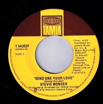 Stevie Wonder Send One Your Love 45 rpm Send One Your Love (Instrumental) - $4.88