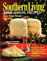 Southern Living 2006 Annual Recipes Every Recipe From 2006 with Christmas Bonus - £9.45 GBP