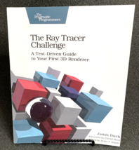 Ray Tracer Challenge: A Test-Driven Guide 3D Renderer Paperback Book Jam... - $14.54