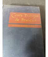 Cours Pratique de Francais by Frederick King Turgeon Second Edition HC 1951 - $20.84 CAD