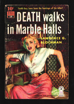 Death Walks In Marble halls#19 1940&#39;s-by Lawrence G. Blochman-Dell 10¢ Series... - $33.95