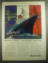 1962 French Line Cruises Ad - Magnificent S.S. France.. A new experience - £14.53 GBP