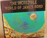 The Incredible World Of James Bond [Vinyl] Various - £15.39 GBP