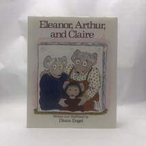 Eleanor Arthur and Claire by Diana Engel 1992 1st ed. - £7.48 GBP
