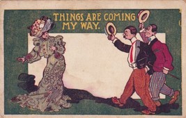 Things are Coming My Way with Men Greeting The Lady 1907 Comic Postcard D51 - £2.42 GBP