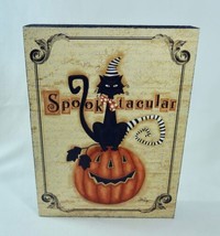 Halloween Spooktacular Wall Box Sign Shelf Sitter Black Cat Jack O Lantern - £12.81 GBP