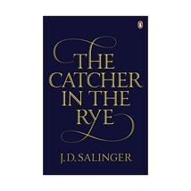 The Catcher in the Rye Salinger, J. (Author) - $13.00