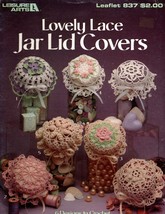 Leisure Arts, Crochet , LOVELY LACE JAR LID COVERS, 7 designs for mason jar - $9.99