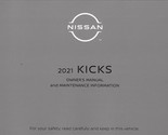 2021 Nissan Kicks Owner&#39;s Manual Original [Paperback] Nissan OEM - $97.99