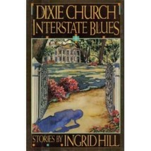 Dixie Church Interstate Blues 1st edition, publisher&#39;s review copy mater... - $27.50