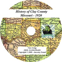 1920 History &amp; Genealogy of CLAY County Missouri MO - £4.60 GBP