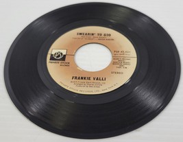 R) Frankie Valli - Swearin&#39; To God - Why - Private Stock  - 45 RPM Record - £4.81 GBP