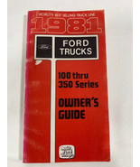 81 1981 Ford Truck/F-100/F-150/F-250/F-350 Owners Manual - Built Ford Tough - $12.82