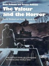 The Vaillance Et The Horreur Canada Seconde Guerre Mondiale Livre - £6.75 GBP