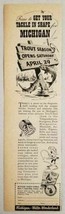 1950 Print Ad Michigan Trout Fishing Season Tourist Council Lansing,MI - $12.25