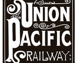 Union Pacific Railroad Railway Train Sticker Decal R7252 - £1.54 GBP+