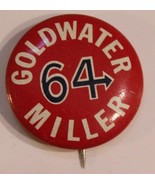 Goldwater &amp; Miller Pinback Button Political Vintage Red White J3 - $5.93