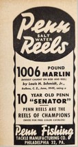 1949 Print Ad Penn Senator Saltwater Fishing Reel 1006 LB Marlin Philadelphia,PA - £6.32 GBP