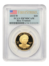 2015-W Bess Truman $10 PCGS Proof 70 DCAM - $1,833.30