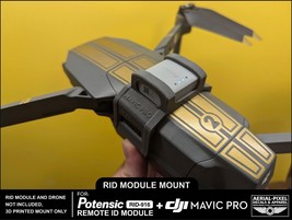 DJI Mavic Pro and Pro Platinum Potensic RID-916 Remote ID Module Mount - £11.22 GBP