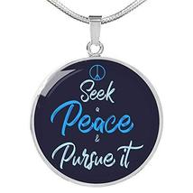 Express Your Love Gifts Christian Seek Peace and Pursue It Circle Necklace Engra - £55.48 GBP