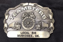 Teamsters Belt Buckle Local 516 Muskogee OK - $52.50