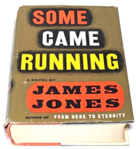 Some Came Running by James Jones Charles Scribner&#39;s Sons 1957 HCDJ Good - £55.35 GBP